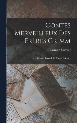 Contes Merveilleux Des Frres Grimm 1
