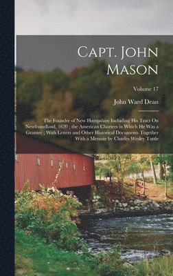 John Ward Dean - Capt. John Mason, Inbunden