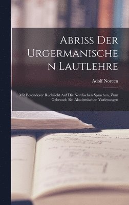 bokomslag Abriss Der Urgermanischen Lautlehre