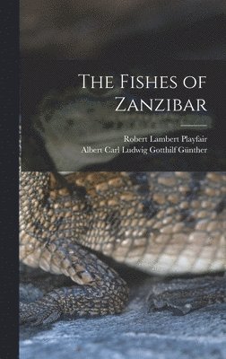 bokomslag The Fishes of Zanzibar