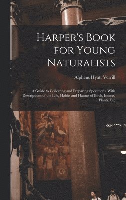 bokomslag Harper's Book for Young Naturalists