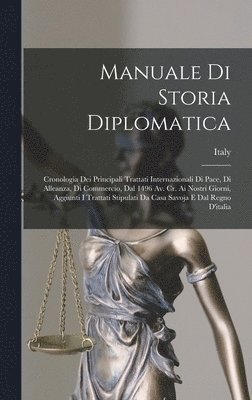 Manuale Di Storia Diplomatica 1