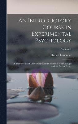 bokomslag An Introductory Course in Experimental Psychology