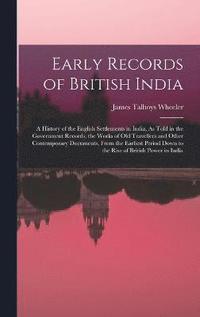 bokomslag Early Records of British India
