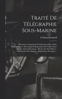 bokomslag Trait De Tlgraphie Sous-Marine