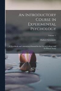 bokomslag An Introductory Course in Experimental Psychology