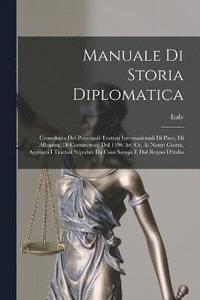bokomslag Manuale Di Storia Diplomatica