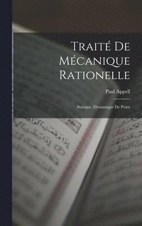 bokomslag Trait De Mcanique Rationelle