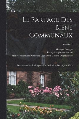 François-Alphonse Aulard, Georges Bourgin, Archives Nationales - Partage Des Biens Communaux, Häftad