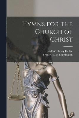 Hymns for the Church of Christ 1