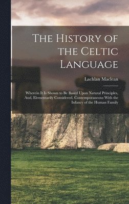 The History of the Celtic Language 1