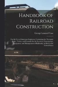 bokomslag Handbook of Railroad Construction