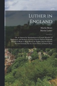 bokomslag Luther in England