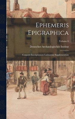 Ephemeris Epigraphica, Inbunden