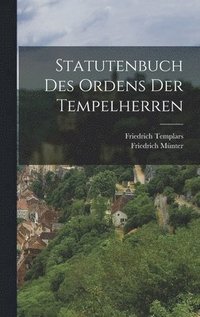 bokomslag Statutenbuch des Ordens der Tempelherren