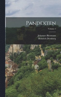 bokomslag Pandekten; Volume 1