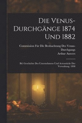 bokomslag Die Venus-Durchgnge 1874 Und 1882