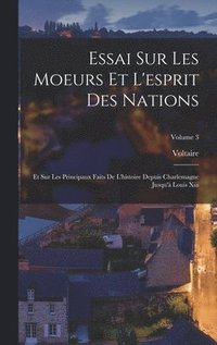 bokomslag Essai Sur Les Moeurs Et L'esprit Des Nations