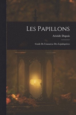 bokomslag Les Papillons