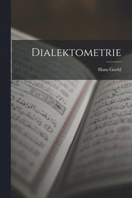 Hans Goebl - Dialektometrie, Häftad