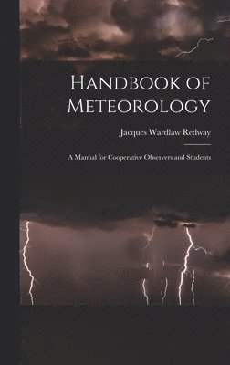 bokomslag Handbook of Meteorology