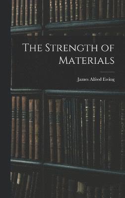 bokomslag The Strength of Materials