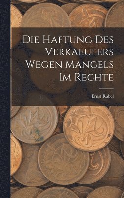 Haftung Des Verkaeufers Wegen Mangels Im Rechte