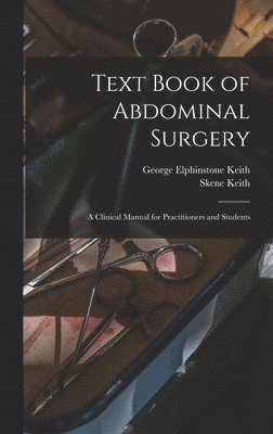 bokomslag Text Book of Abdominal Surgery