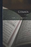 bokomslag Cosmos: Essai D'une Déscription Physique Du Monde; Volume 2