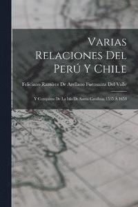 bokomslag Varias Relaciones Del Per Y Chile
