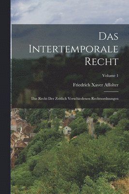 Das Intertemporale Recht 1