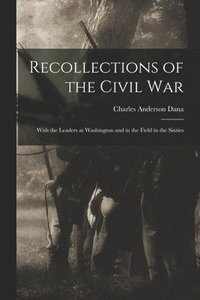 bokomslag Recollections of the Civil War