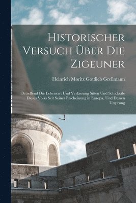 bokomslag Historischer Versuch ber die Zigeuner