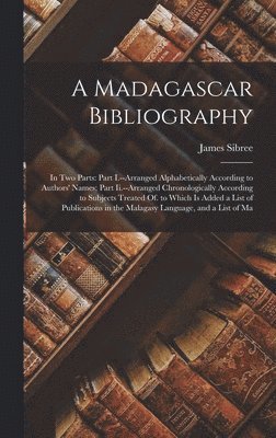 A Madagascar Bibliography 1