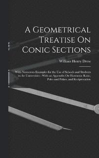 bokomslag Geometrical Treatise On Conic Sections