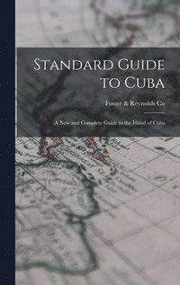 bokomslag Standard Guide to Cuba