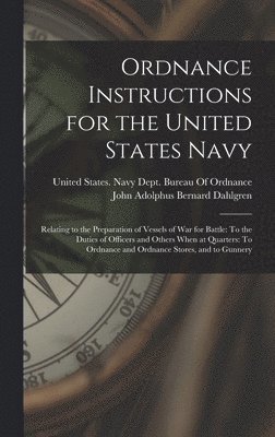 Ordnance Instructions for the United States Navy 1