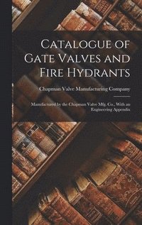 bokomslag Catalogue of Gate Valves and Fire Hydrants