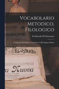 bokomslag Vocabolario Metodico, Filologico