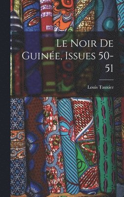 bokomslag Noir De Guinée, Issues 50-51