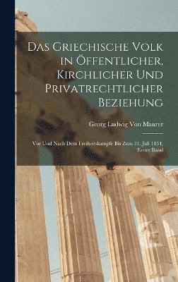 bokomslag Das Griechische Volk in ffentlicher, Kirchlicher Und Privatrechtlicher Beziehung