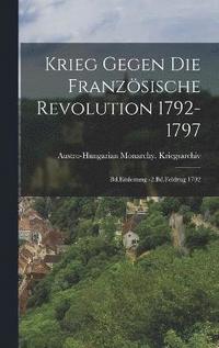 bokomslag Krieg Gegen Die Franzsische Revolution 1792-1797