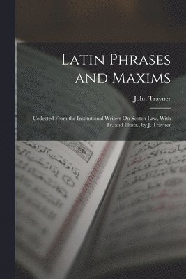 bokomslag Latin Phrases and Maxims