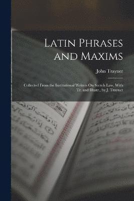 Latin Phrases and Maxims 1