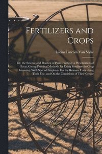 bokomslag Fertilizers and Crops