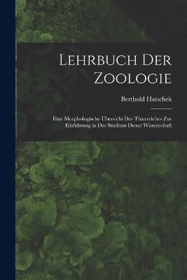 Lehrbuch Der Zoologie 1