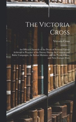 Victoria Cross - Victoria Cross, Inbunden
