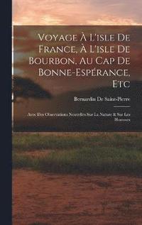 bokomslag Voyage À L'isle De France, À L'isle De Bourbon, Au Cap De Bonne-Espérance, Etc