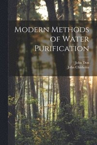bokomslag Modern Methods of Water Purification