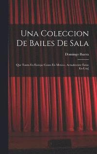 bokomslag Una Coleccion De Bailes De Sala